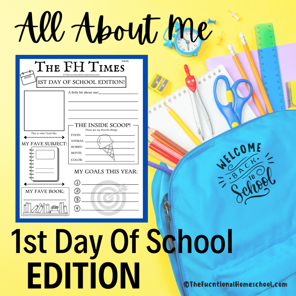 The FH Times All About Me1st Day of School Edition The Functional